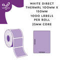 Direct thermal 100mm x 150mm labels 1000 per roll, 25mm core