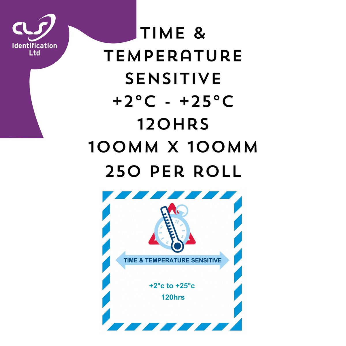 Time & Temperature Sensitive warning Label +2°c to+25°c / 120hrs